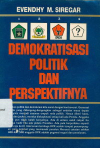 DEMOKRATISASI POLITIK DAN PERSPEKTIFNYA