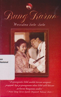 BUNG KARNO WARISKAN KATA-KATA