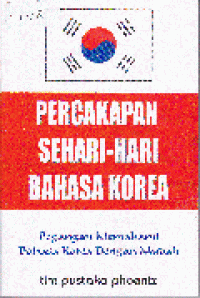 PERCAKAPAN SEHARI - HARI BAHASA KOREA