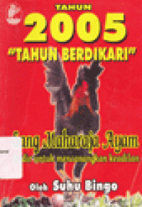 TAHUN AYAM KAYU NEGATIF 2005