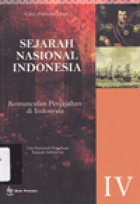 SEJARAH NASIONAL INDONESIA IV: Kemunculan Penjajahan di Indonesia