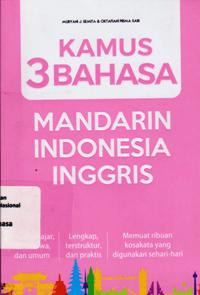 KAMUS 3 BAHASA : Mandarin - Indonesia - Inggris