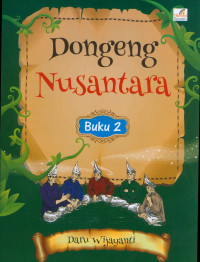 DONGENG NUSANTARA BUKU 2