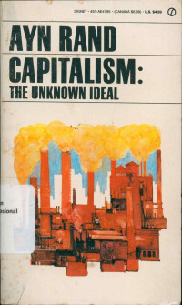 CAPITALISM : THE UNKNOWN IDEAL