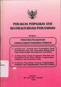 PERLAKUAN PERPAJAKAN ATAS RESTRUKTURISASI PERUSAHAAN