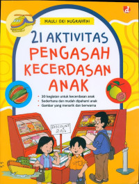 21 AKTIVITAS PENGASAH KECERDASAN ANAK