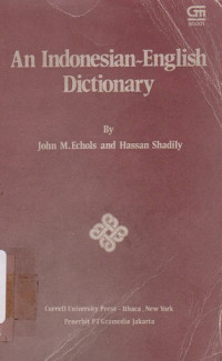 AN INDONESIAN - ENGLISH DICTIONARY