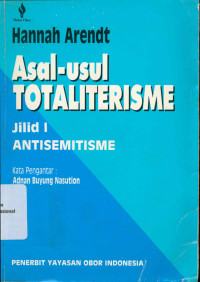 ASAL-USUL TOTALITERISME: Antisemitisme