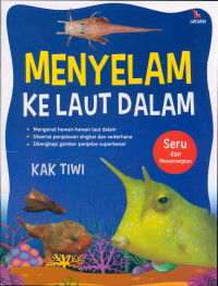 MENYELAM KE LAUT DALAM