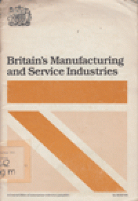 BRITAIN'S MANUFACTURING AND SERVICE INDUSTRIES