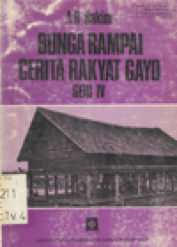 BUNGA RAMPAI CERITA RAKYAT GAYO SERI IV