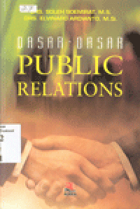 DASAR-DASAR PUBLIC RELATIONS