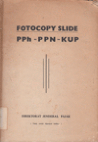 FOTOCOPY SLIDE: PPH-PPN-KUP