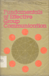 FUNDAMENTALS OF EFFECTIVE GROUP COMMUNICATION