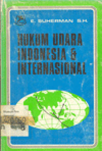 HUKUM UDARA INDONESIA DAN INTERNASIONAL