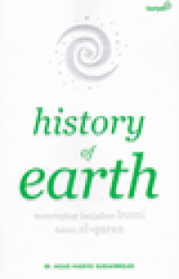 HISTORY OF EARTH : Menyingkap Keajaiban Bumi dalam Al-Quran