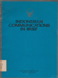 INDONESIAN COMMUNICATIONS IN BRIEF