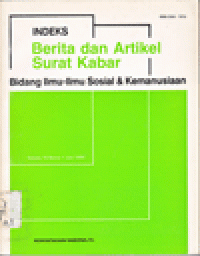 INDEKS BERITA dan ARTIKEL SURAT KABAR BIDANG ILMU-ILMU SOSIAL dan KEMANUSIAAN Vol.15 No.1 JUNI 1995