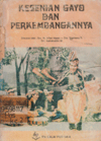 KESENIAN GAYO DAN PERKEMBANGANNYA