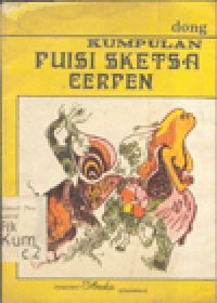 KUMPULAN PUISI SKETSA CERPEN