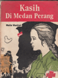 KASIH DI MEDAN PERANG