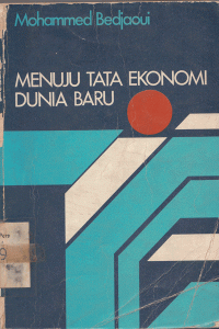 MENUJU TATA EKONOMI DUNIA BARU