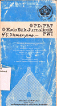 PD/PRT KODE ETIK JURNALISTIK PWI