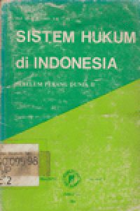 SISTEM HUKUM DI INDONESIA