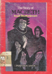 THE STORY MACBETH FROM SHAKESPEARE
