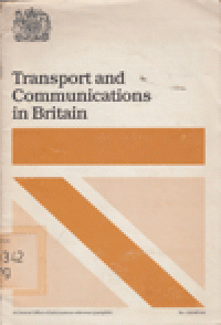 TRANSPORT AND COMMUNICATIONS IN BRITAIN