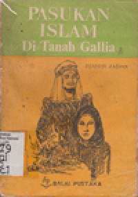 PASUKAN ISLAM DI TANAH GALLIA