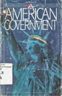 AN OUTLINE OF AMERICAN GOVERNMENT