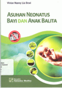 ASUHAN NEONATUS BAYI dan ANAK BALITA