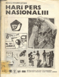 BUKU PERINGATAN HARI PERS NASIONAL III 1987