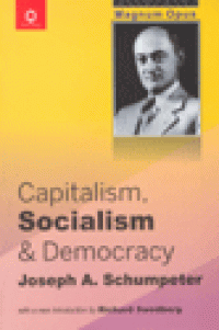 CAPITALISM, SOCIALISM & DEMOCRACY