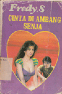 CINTA DI AMBANG SENJA