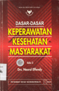 DASAR DASAR KEPERAWATAN KESEHATAN MASYARAKAT