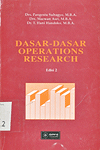 DASAR-DASAR OPERATIONS RESEARCH