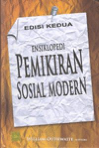 ENSIKLOPEDI PEMIKIRAN SOSIAL MODERN