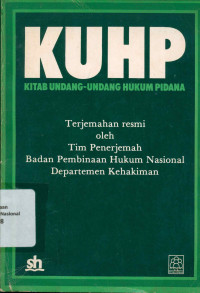 KITAB UNDANG-UNDANG HUKUM PIDANA