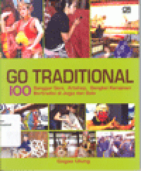 GO TRADITIONAL : 100 Sanggar Seni, Artshop, Bengkel Kerajinan Bertradisi di Jogja dan Solo