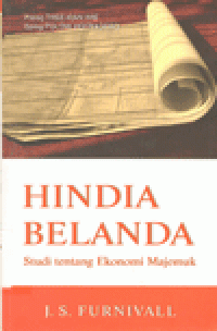 HINDIA BELANDA : Studi tentang Ekonomi Majemuk