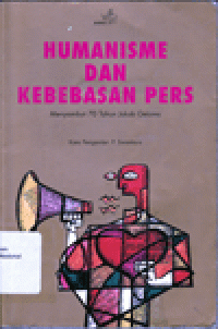 HUMANISME DAN KEBEBASAN PERS