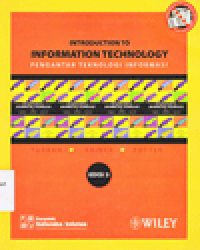 INTRODUCTION TO INFORMATION TECHNOLOGY = PENGANTAR TEKNOLOGI INFORMASI