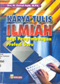 KARYA TULIS ILMIAH BAGI PENGEMBANGAN PROFESI GURU