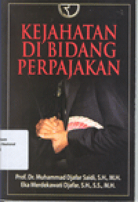 KEJAHATAN DI BIDANG PERPAJAKAN