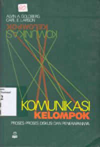 KOMUNIKASI KELOMPOK : Proses-proses Diskusi dan Penerapannya