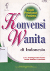 KISAH PERJALANAN PANJANG KONVENSI WANITA di INDONESIA