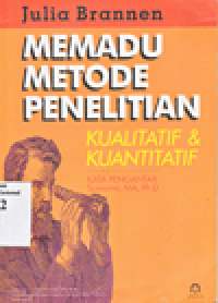 MEMADU METODE PENELITIAN KUALITATIF & KUANTITATIF