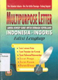MULTIPURPOSE LETTER : Aneka Konsep Surat untuk Berbagai Keperluan